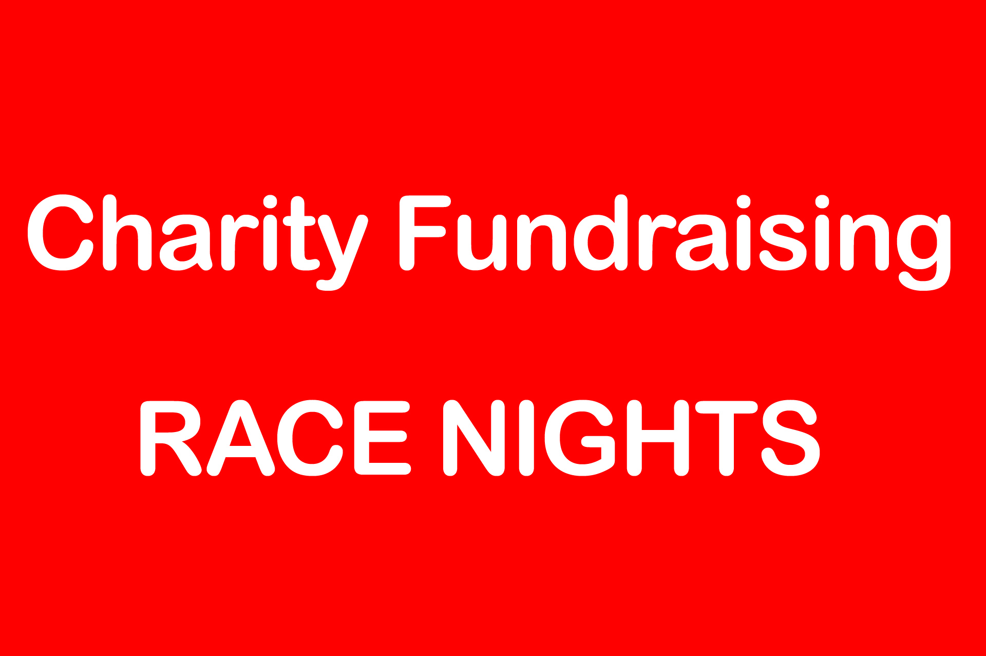 charity fundraising race nights